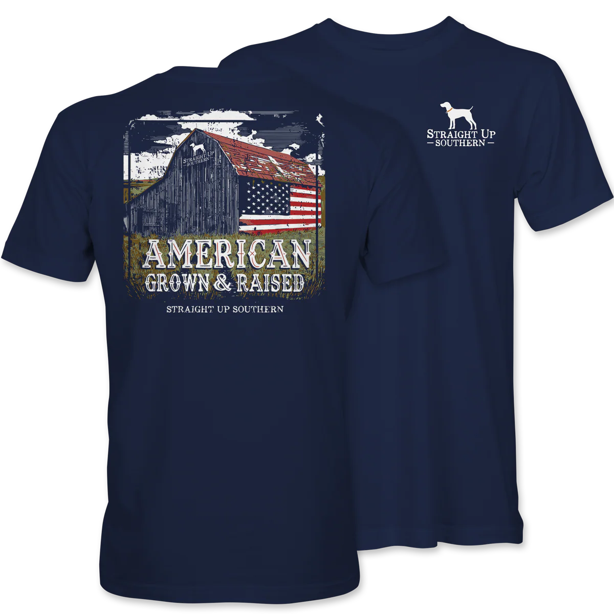 Straight Up Southern "American Grown & Raised" Tee