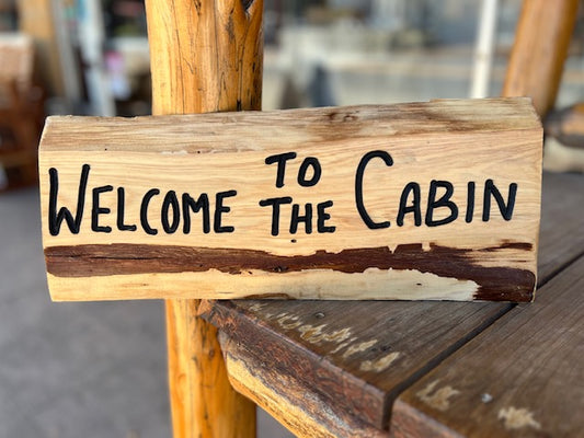 "Welcome to the Cabin" Sign