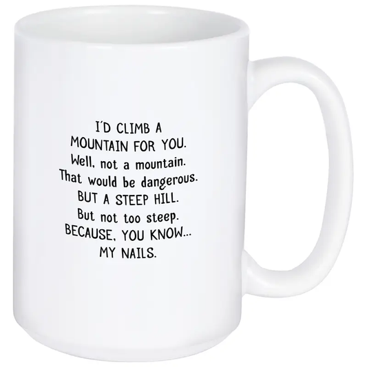 Climb A Mountain Mug